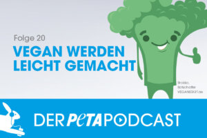 Der Peta Podcast Folge 2 Vegetarisch Ist Nur Der 1 Schritt